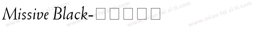 Missive Black字体转换